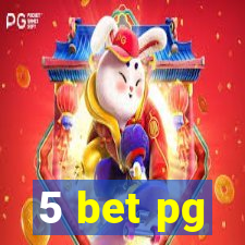 5 bet pg